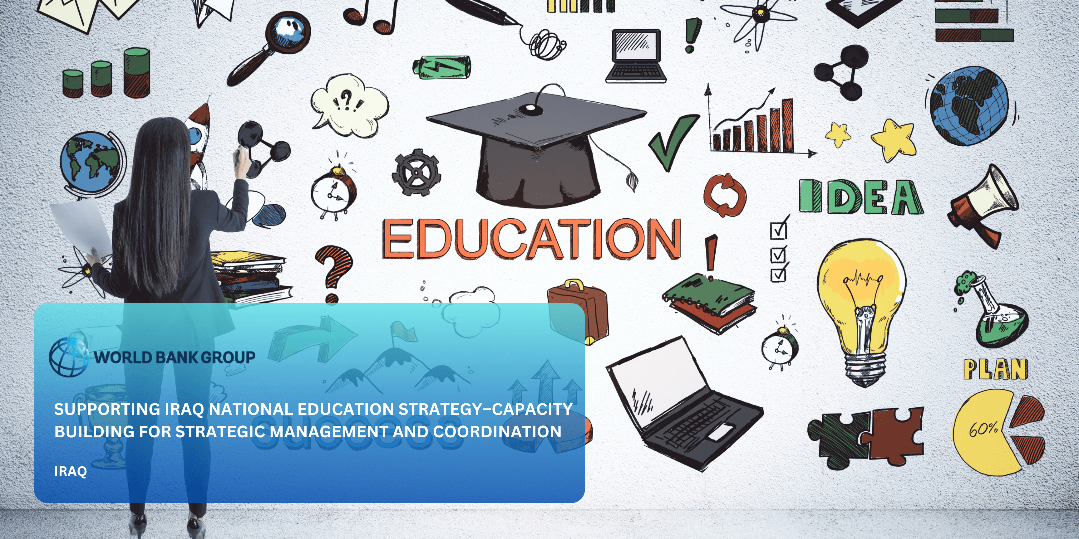 supporting-iraq-national-education-strategy-capacity-building-for-strategic-management-and-coordination